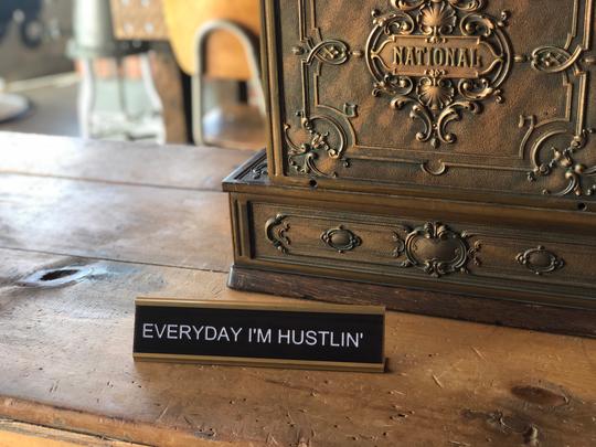 Everyday I'm Hustlin'